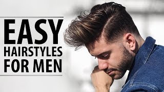 3 Quick and Easy Hairstyles for Men | Men's Hairstyle Tutorial | Alex Costa