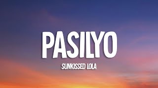 SunKissed Lola - Pasilyo (Lyrics)