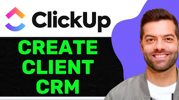 NEW! How to Create a Client CRM in ClickUp With No Templates In 2025! (FULL GUIDE)