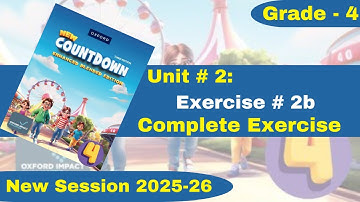 Exercise 2b | Grade 4 | Oxford New Countdown | @iqrazahra269