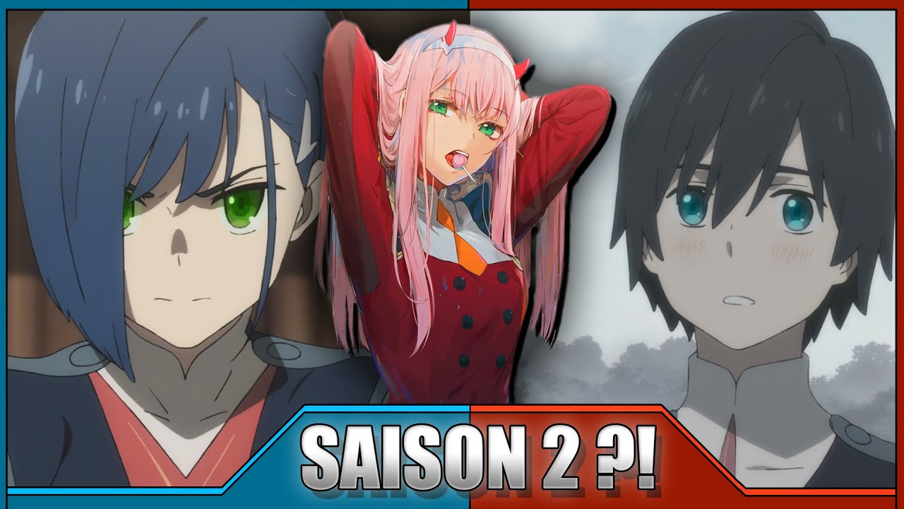 DARLING In the FRANXX  UNE SAISON 2 VRAIMENT POSSIBLE  Quand  Explications et Analyse 