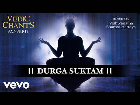 Durga Suktam - Vedic Chants | (Official Audio)