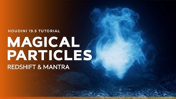 Houdini & Nuke Tutorial: Magical Particles