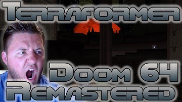 Doom 64 Reloaded Remastered | The Terraformer | Watch Me Die | Play Test on Steam