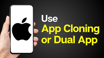 How to Use App Cloning Dual Apps on iPhone