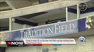Trying to keep PSL as the New York Mets spring training home