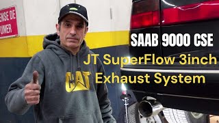Replacing  the Standard SAAB 9000 Exhaust System with a JT SuperFlow 3inch System
