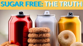 Can Sugar-Free Items Actually Be Good for Your Health?