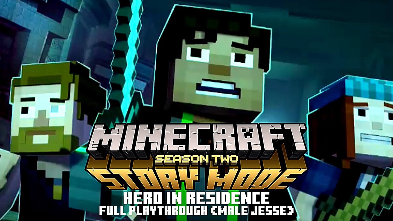 (Male) Minecraft Story Mode Season 2 - Hero in Residence full no ...