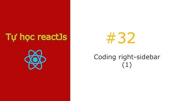 [#32] Coding right-sidebar (1) | Tự học reactjs - Clone zingmp3