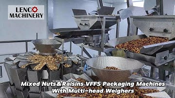 Mixed Nuts&Raisins VFFS Packaging Machines with Multi-head Weigher Vertical Pouch Machines