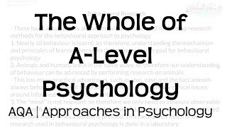 The Whole of AQA ALevel Psychology | Approaches in Psychology | Revision for Exams