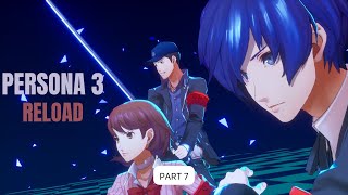 THE TOWER OF DOOM!?!?!? - Persona 3 Reload First Look - Part 7