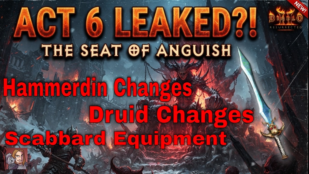 D2R Leaked Act 6, Paladin & Druid Changes, Scabbard, & More (Is It Real? Blizzcon on Sept 12th-13th)