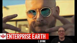 The Riches of Reaction for Enterprise Earth's songe "I, Divine"