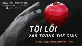 HTTL PHÚ THỌ HÒA - Chương trình thờ phượng Chúa - 26/04/2020