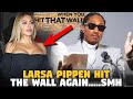 Larsa Pippen Hits The Wall AGAIN...And Gets Canceled By Kardashians For THotting it Up...