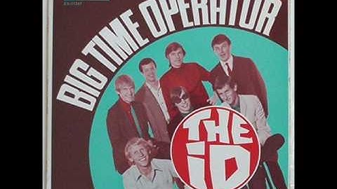 The I.D (with Jeff St John)  "Big Time Operator"