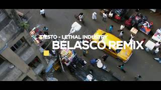 Tiesto - Lethal Industry (Belasco Remix)