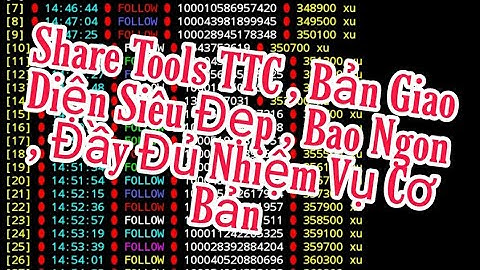 Share Tools TTC , Bản Giao Diện Bao Đẹp , Bao Ngon , Đầy Đủ Nhiệm Vụ Cơ Bản... | Ma Văn Thiện