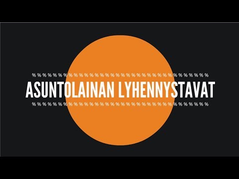 Video: Lisätäänkö asuntolainamaksut asuntolainaan?