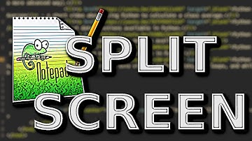 Creating a Split Screen in Notepad++
