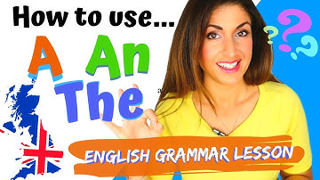 A -AN- THE- and ZERO! THE RULES FOR ARTICLES! English Grammar Lesson  #articles