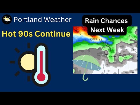 Portland, Pacific Northwest 90s one more day, rain chances next week.