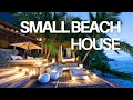 DREAM BEACH HOME ON A BUDGET? CHECK OUT THESE TOP 10 SMALL BEACH HOUSES YOU CAN AFFORD