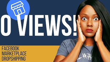 😦 Facebook Marketplace: Low views & No sales [POSSIBLE SOLUTIONS]