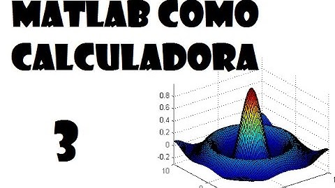 🖥. Matlab como calculadora