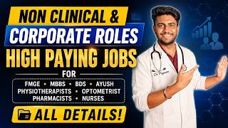 Non Clinical & Corporate for Healthcare Professionals | High-Paying Career FMGE, MBBS, BDS & AYUSH