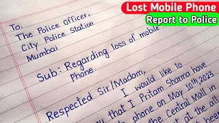 Write A Letter To Police Station For Lost Mobile Phone 📱| Lost Mobile Phone Complaint Letter |