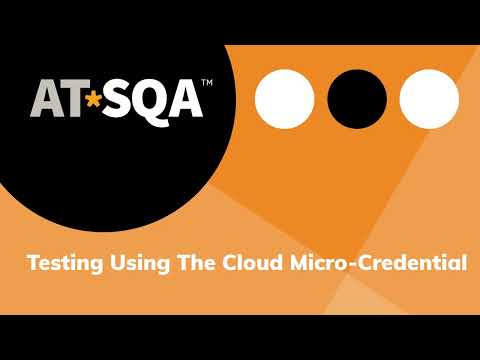 Testing Using The Cloud Micro-Credential