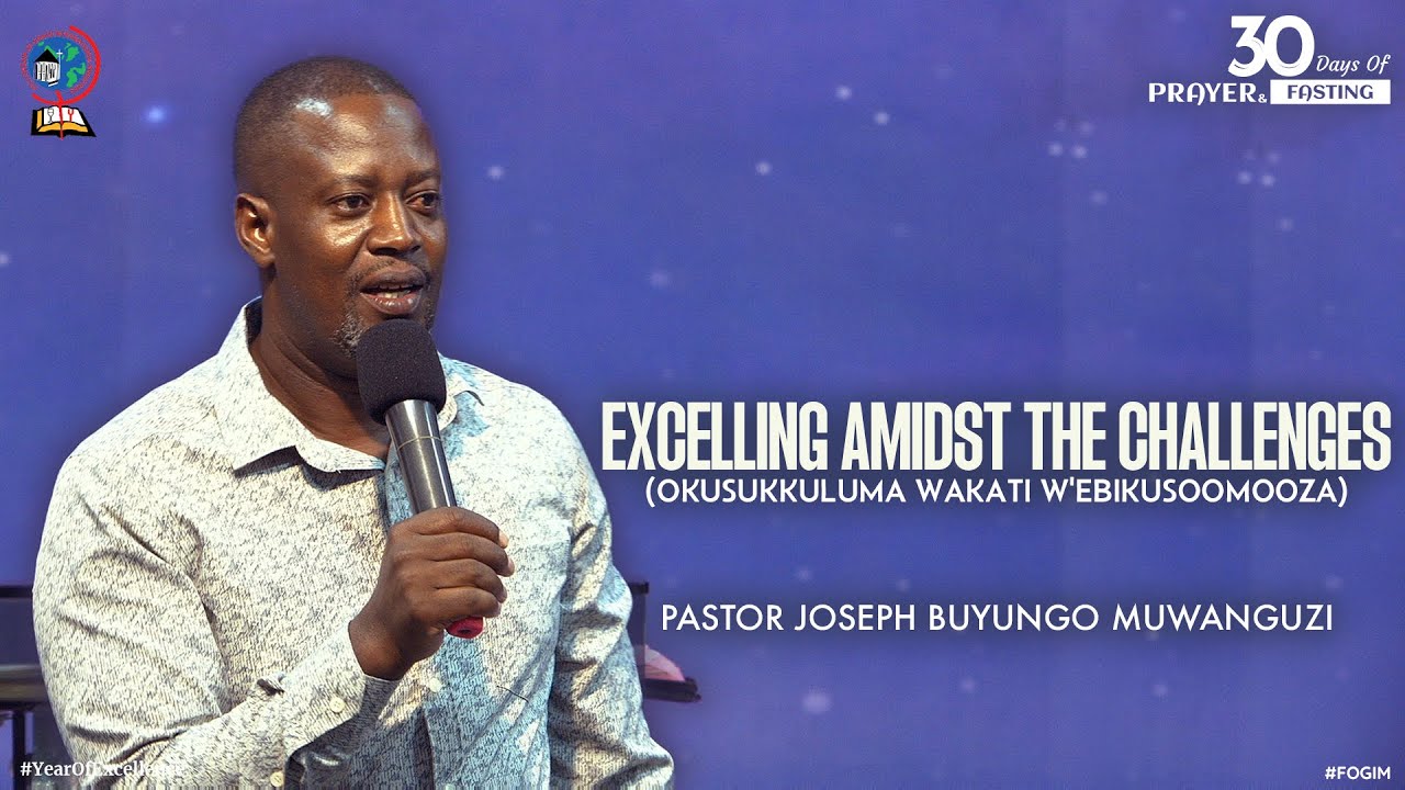 PASTOR JOSEPH BUYUNGO MUWANGUZI | FRIDAY OVERNIGHT SERVICE | DAY 21 | 30 DAYS OF PRAYER & FASTING
