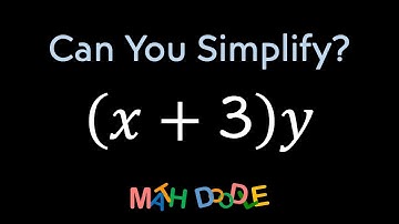 Multiplying Polynomial “(𝑥 + 3)𝑦” | Step-by-Step Algebra Solution - Math Doodle