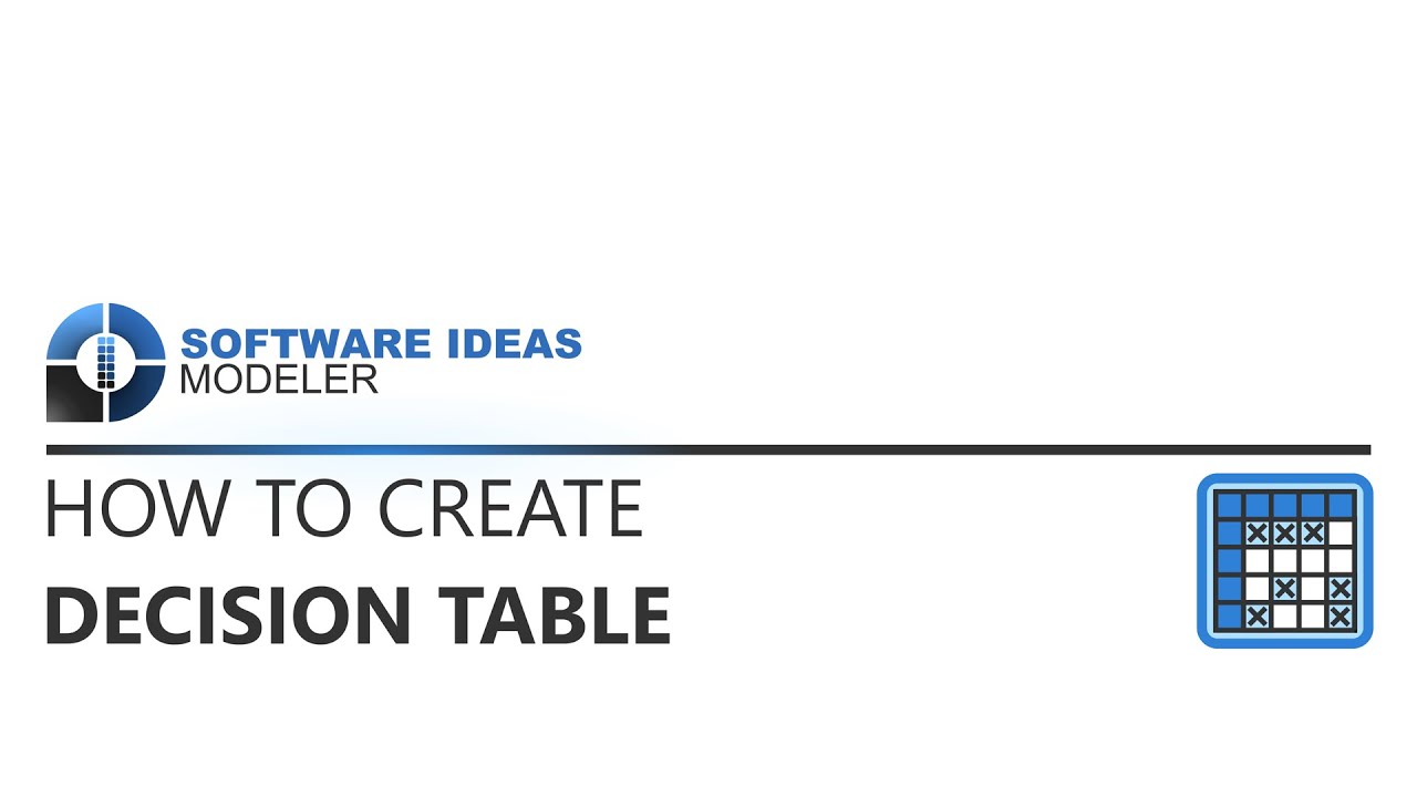 How to Create a Decision Table - YouTube