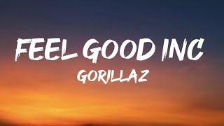 Download Lagu Gorillaz - Feel Good Inc. (lyrics)