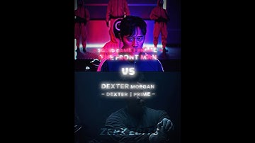 Front Man(Squid Game) vs Dexter Morgan (Dexter)