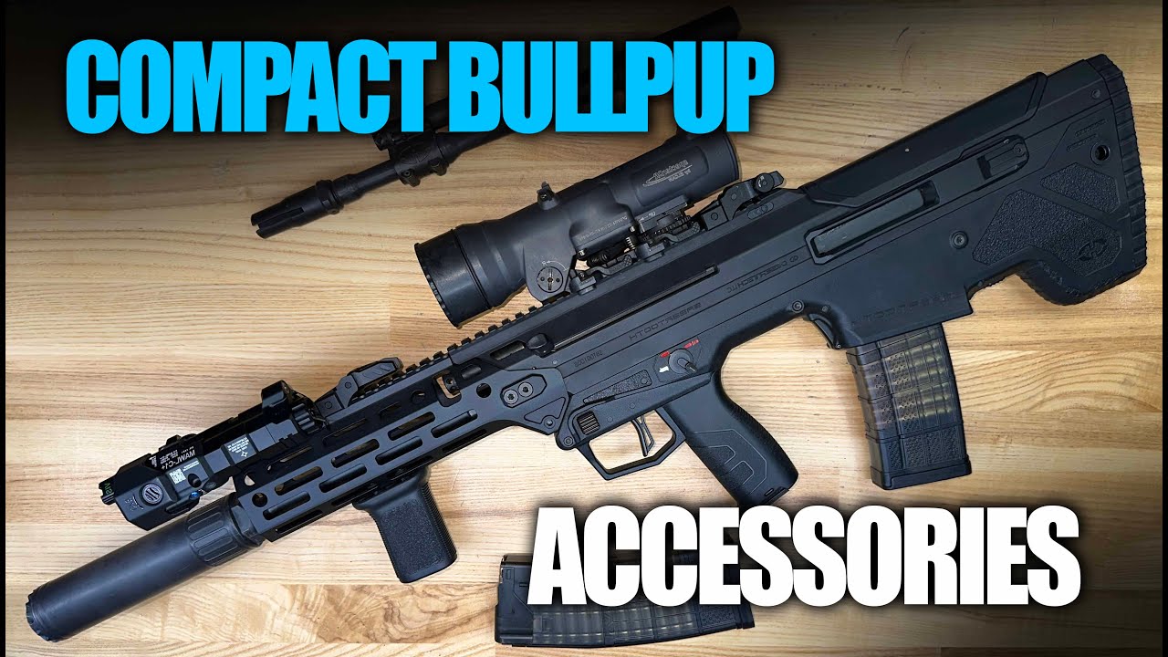 BEST Accessories for Bullpup Rifles!