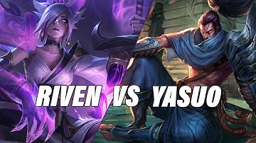 RIVEN VS YASUO - ADRIAN RIVEN