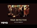 Lera Lynn - It Only Takes One Shot (From The HBO Series True Detective / Audio)