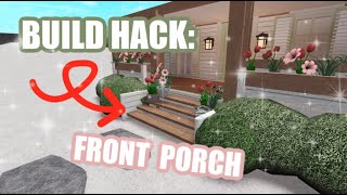Front Porch | Bloxburg BUILD HACK