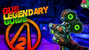 BORDERLANDS 2 THE ONLY *GUB* GUIDE YOU WILL NEEDROLLING THUNDER