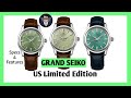 GRAND SEIKO US LIMITED EDTION 140 PCS SBGW273 SBGW275 SBGW277 SPECS AND FEATURES BY SAMY