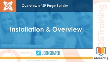 Learn SP Page Builder - Video 2 - Installation & Overview