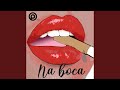 Na Boca Na Boca
