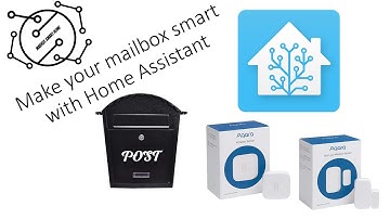 Make your mailbox smart with Home Assistant