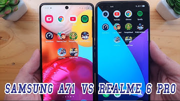 Samsung Galaxy A71 vs Realme 6 Pro | Video test Display, Fingerprint, SpeedTest, Camera Comparison