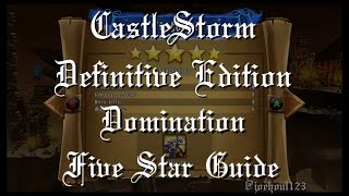 CastleStorm: DE - Domination - Five Star Guide